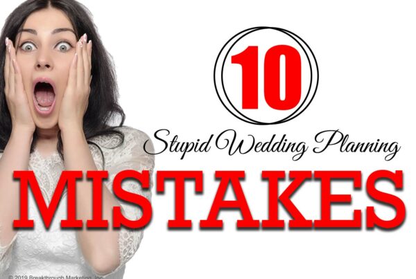 stupid wedding planning mistakes
