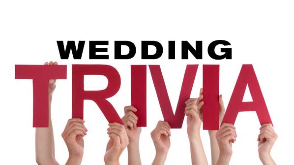 crazy wedding trivia